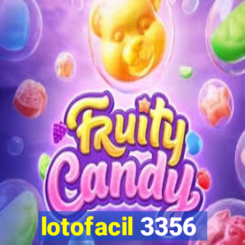 lotofacil 3356